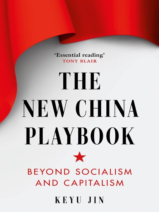 Title details for The New China Playbook by Keyu Jin - Wait list